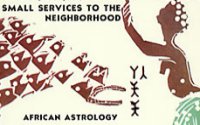 African Astrology: Small Services to the Neighbourhood